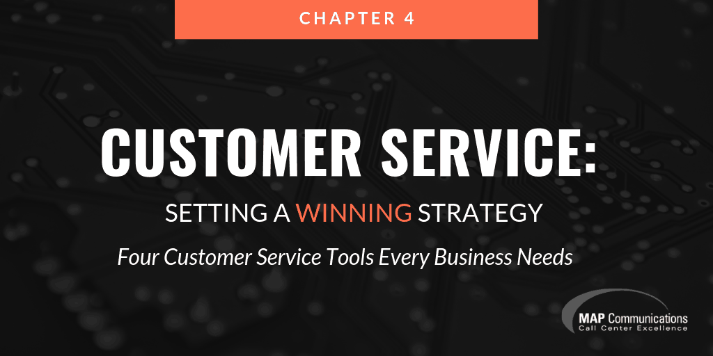 Four Customer Service Tools Every Business Needs